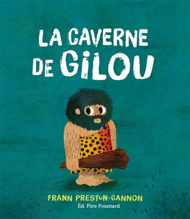 Couverture de La caverne de Gilou