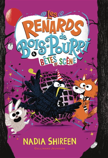 Couverture de Les renards de Bois-Pourri. Vol. 4. Bêtes de scène