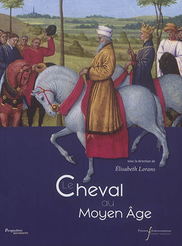 Couverture de Le cheval au Moyen Age