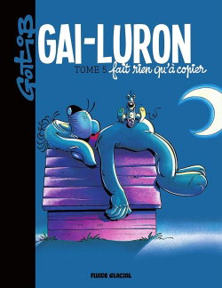 Couverture de Gai-Luron. Vol. 5. Gai-Luron fait rien qu'à copier