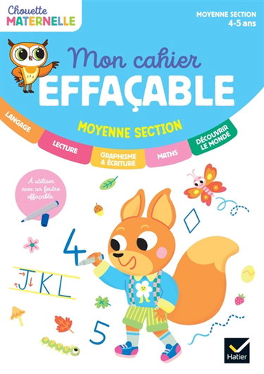 Couverture de Mon cahier effaçable : moyenne section, maternelle 4-5 ans