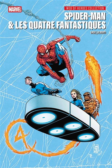 Couverture de Web of heroes collection. Vol. 1. Spider-Man & les Quatre Fantastiques