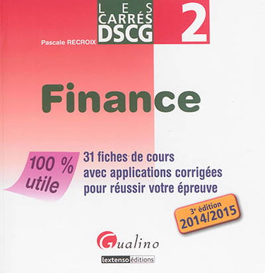 Couverture de Finance : 31 fiches de cours avec applications corrigées pour réussir votre épreuve : 2014-2015