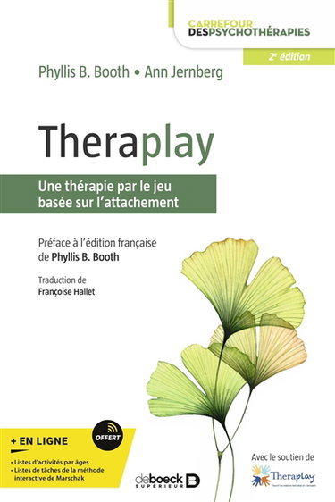 Couverture de Theraplay : une thérapie par le jeu basée sur l'attachement