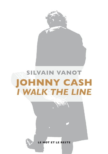 Couverture de Johnny Cash : I walk the line