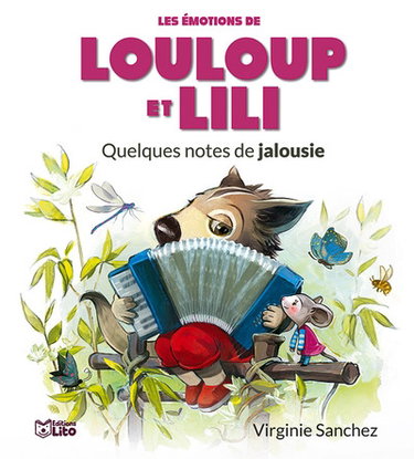 Couverture de Les émotions de Louloup et Lili. Quelques notes de jalousie