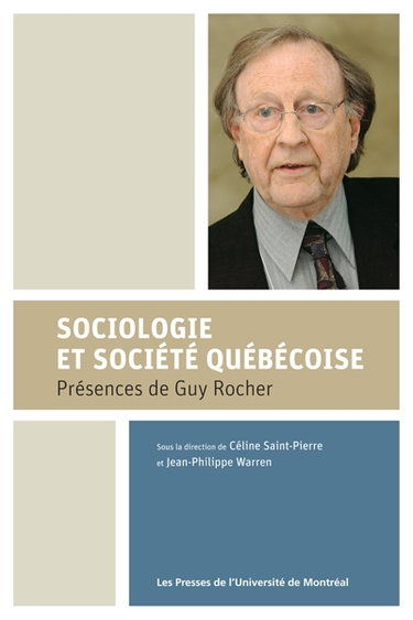 Couverture de Sociologie et société québécoise : présences de Guy Rocher