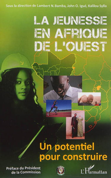 Couverture de La jeunesse en Afrique de l'Ouest : un potentiel pour construire