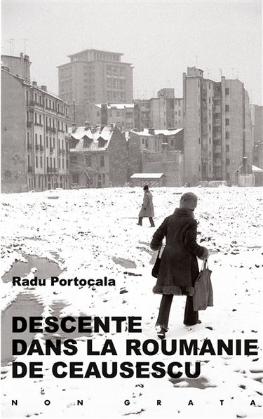 Couverture de Descente dans la Roumanie de Ceausescu