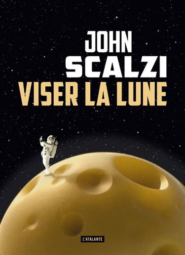Couverture de Viser la Lune