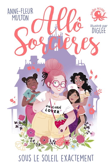 Couverture de Allô sorcières. Sous le soleil exactement