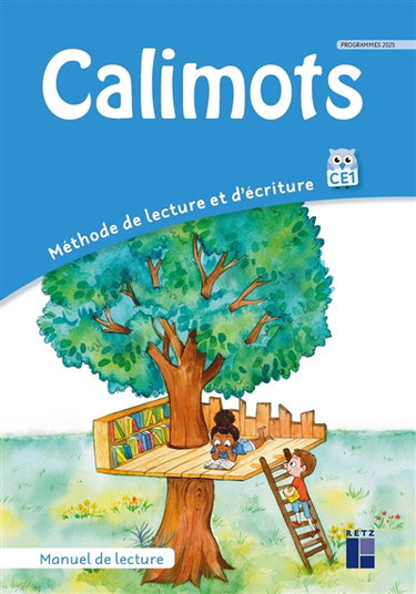 Couverture de Calimots, CE1 : méthode de lecture et d'écriture : manuel de lecture, programmes 2025