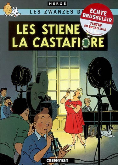 Couverture de Lès zwanzes de Tintin. Vol. 21. Les stiene de la Castafiore par Hergé