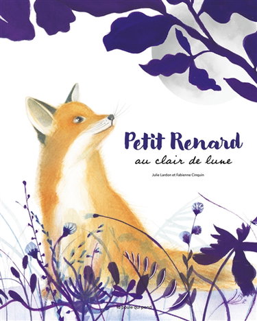 Couverture de Petit Renard au clair de lune