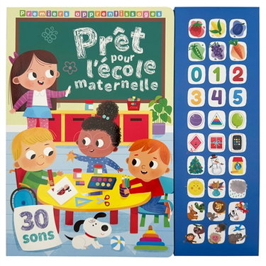 Couverture de Prêt pour l'école maternelle : premiers apprentissages : 30 sons