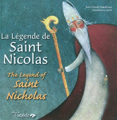 Couverture de La légende de saint Nicolas. The legend of saint Nicholas