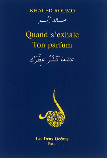 Couverture de Quand s'exhale ton parfum...