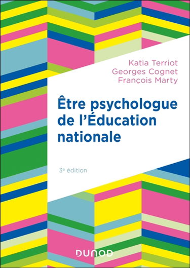 Couverture de Etre psychologue de l'Education nationale : missions et pratique