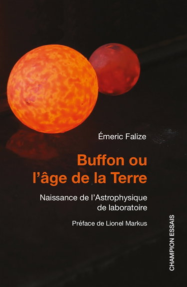 Couverture de Buffon ou L'âge de la Terre : naissance de l'astrophysique de laboratoire