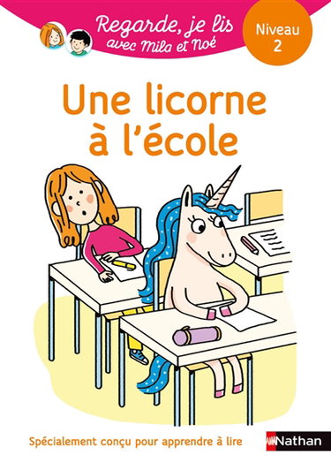Couverture de Une licorne à l'école : niveau 2