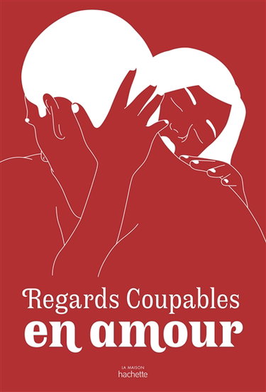 Couverture de Regards coupables en amour