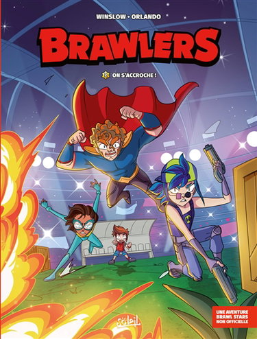 Couverture de Brawlers. Vol. 2. On s'accroche !