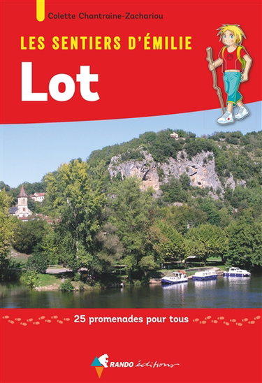 Couverture de Les sentiers d'Emilie : Lot : 25 promenades pour tous