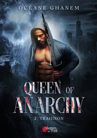 Couverture de Queen of anarchy. Vol. 2. Trahison