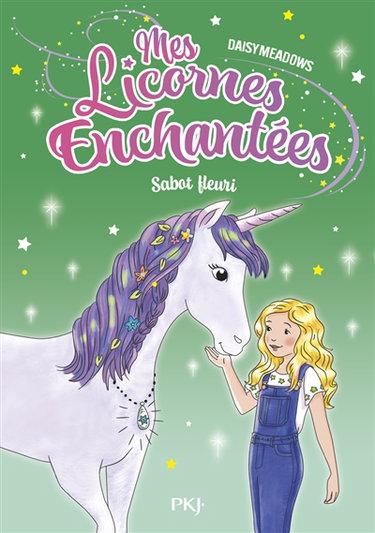 Couverture de Mes licornes enchantées. Vol. 3. Sabot fleuri