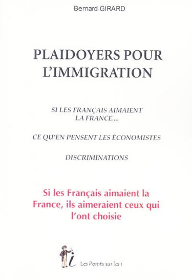 Couverture de Plaidoyers pour l'immigration