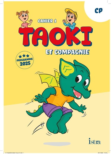 Couverture de Taoki et compagnie, CP : cahier 1 : programme 2025
