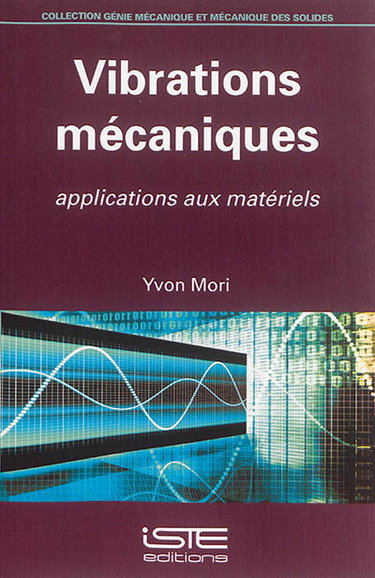 Couverture de Vibrations mécaniques : applications aux matériels
