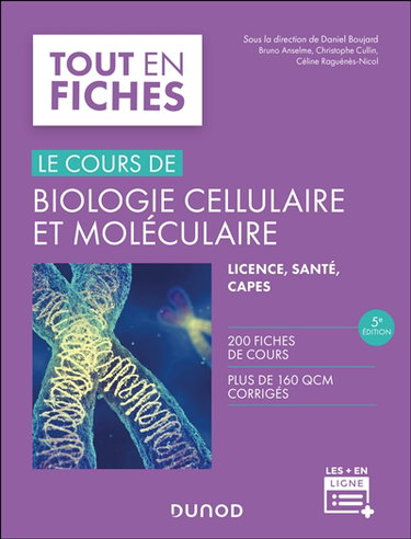 Couverture de Le cours de biologie cellulaire et moléculaire : licence, santé, Capes