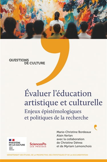 Couverture de Evaluer l'éducation artistique et culturelle : enjeux épistémologiques et politiques de la recherche