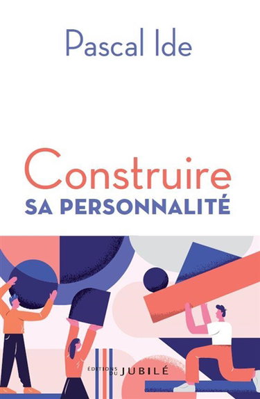 Couverture de Construire sa personnalité