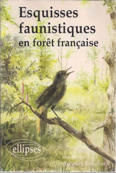 Couverture de Esquisses faunistiques en forêt française