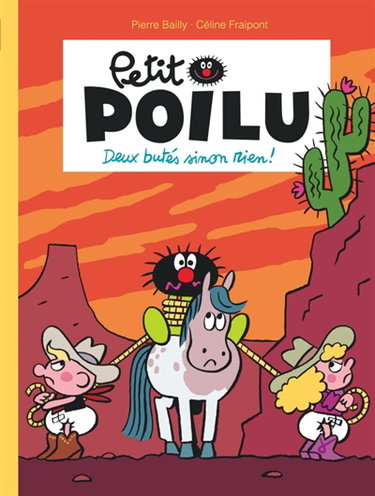 Couverture de Petit Poilu. Deux butés sinon rien !