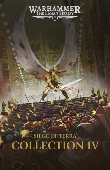 Couverture de Siege of Terra : the Horus heresy : collection. Vol. 4