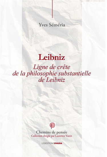 Couverture de Leibniz : ligne de crête de la philosophie substantielle de Leibniz