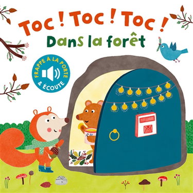 Couverture de Dans la forêt : frappe à la porte & écoute