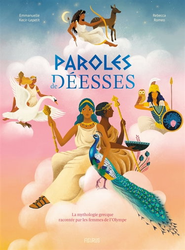Couverture de Paroles de déesses : la mythologie grecque racontée par les femmes de l'Olympe