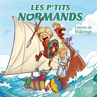 Couverture de Les p'tits Normands. Vol. 7. Graines de Vikings