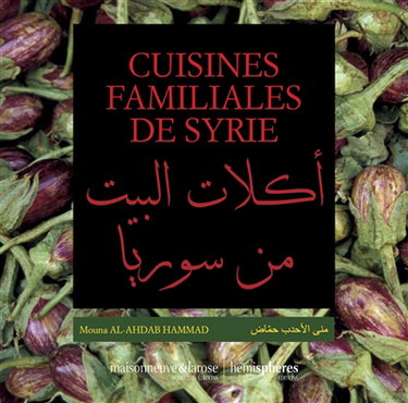 Couverture de Cuisines familiales de Syrie