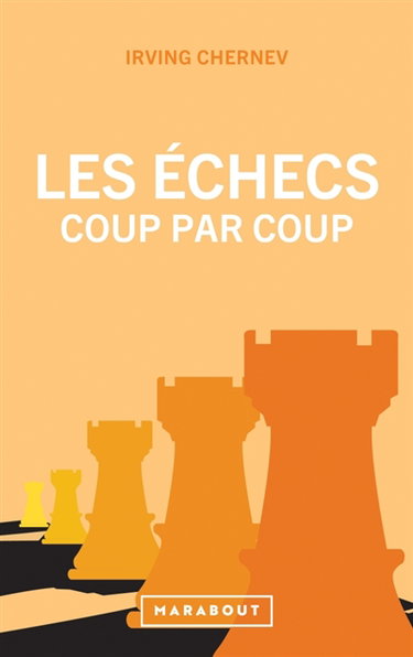 Couverture de Les échecs coups par coups