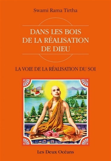 Couverture de La voie de la réalisation du soi : dans les bois de la réalisation de Dieu
