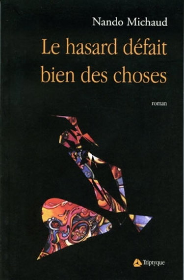 Couverture de Le hasard défait bien les choses