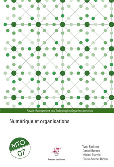 Couverture de Management des technologies organisationnelles, n° 7. Numérique et organisations