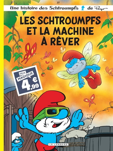 Couverture de Une histoire des Schtroumpfs. Vol. 37. Les Schtroumpfs et la machine à rêver