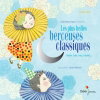 Couverture de Les plus belles berceuses classiques : édition de luxe