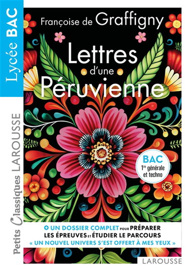 Couverture de Lettres d'une Péruvienne : bac 1re générale et techno : texte intégral et dossier